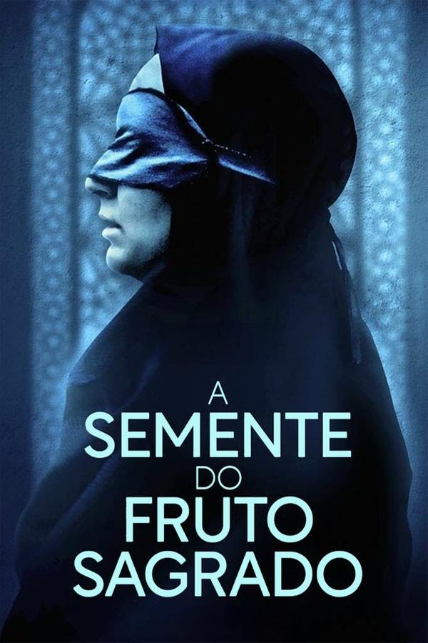 A SEMENTE DO FRUTO SAGRADO (2024)