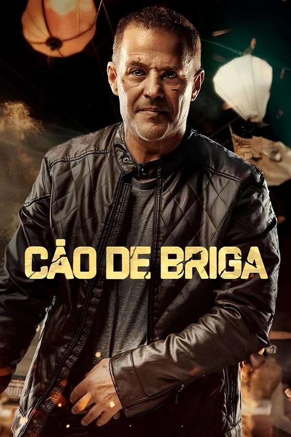 CÃO DE BRIGA (2024)