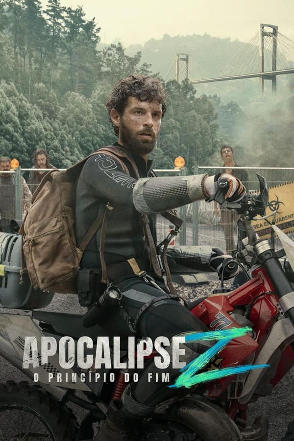 APOCALIPSE Z: O PRINCÍPIO DO FIM (2024)