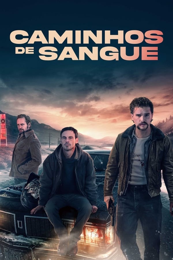 CAMINHOS DE SANGUE (2024)