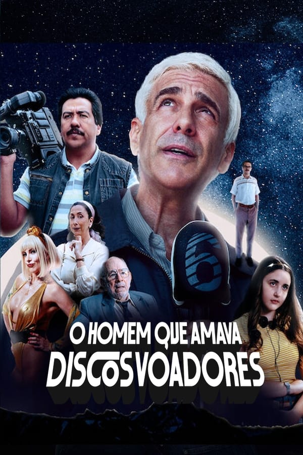 O HOMEM QUE AMAVA DISCOS VOADORES (2024)