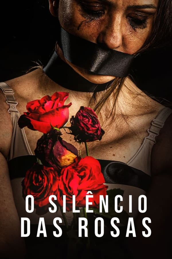 O SILÊNCIO DAS ROSAS (2024)