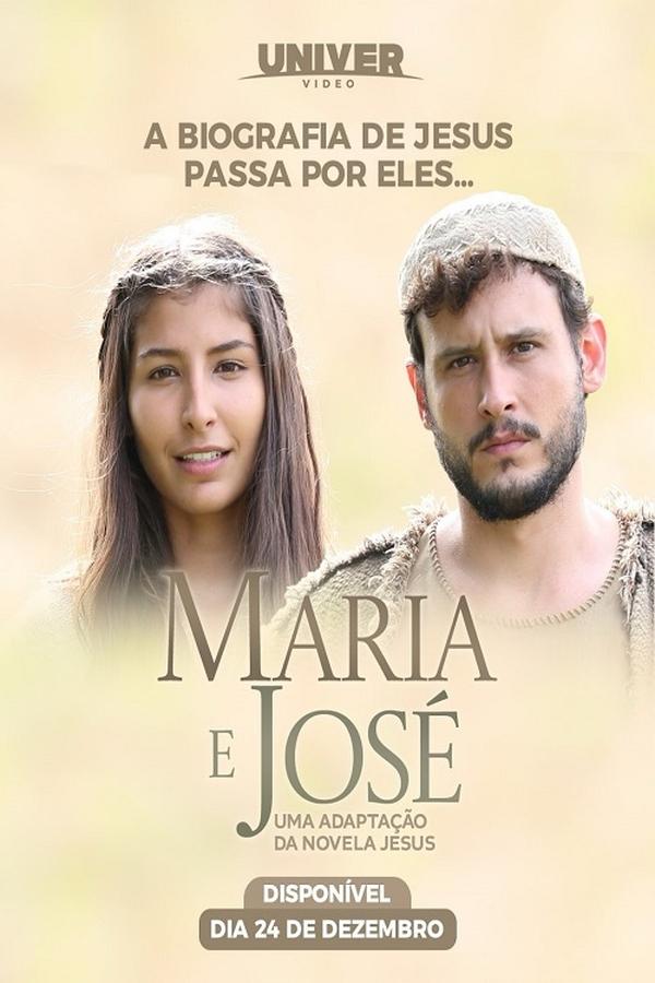 MARIA E JOSÉ - UMA ADAPTAÇÃO DA NOVELA JESUS (2024)