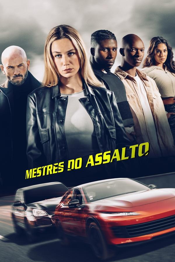 MESTRES DO ASSALTO (2025) 4K