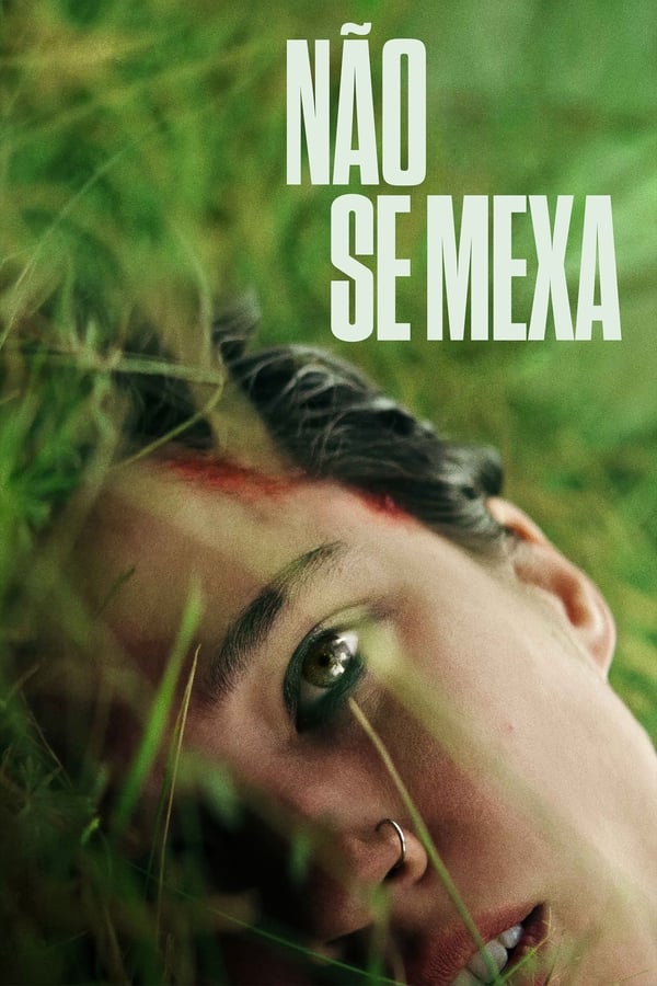 NÃO SE MEXA (2024)