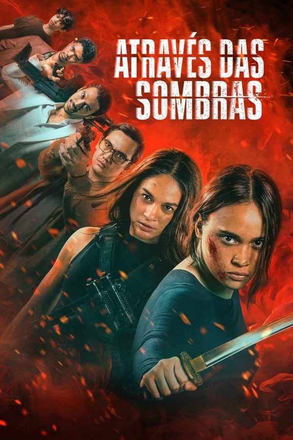 ATRAVÉS DAS SOMBRAS (2024)