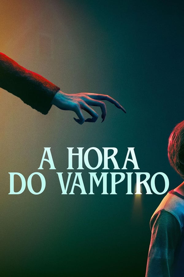 A HORA DO VAMPIRO (2024)