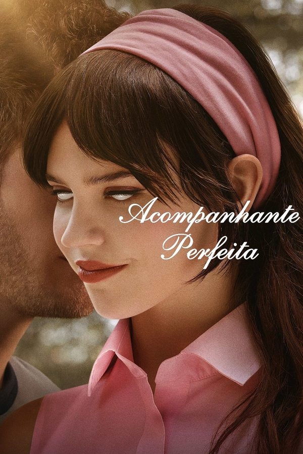ACOMPANHANTE PERFEITA (2025)