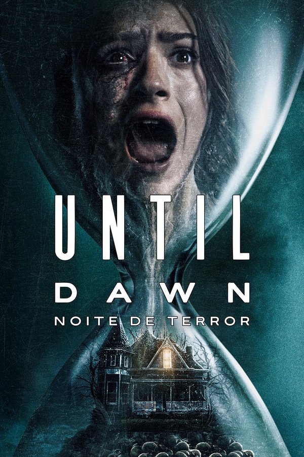 UNTIL DAWN: NOITE DE TERROR (2025)