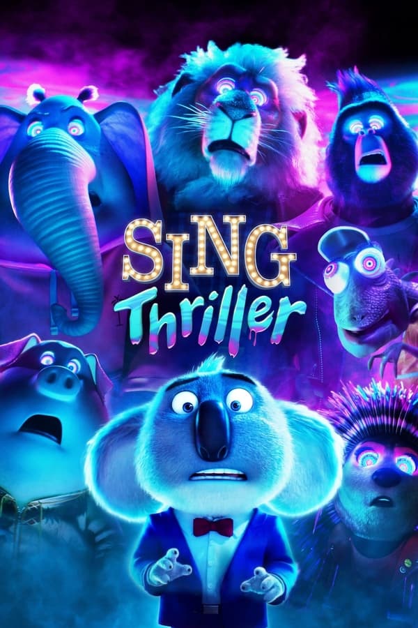 SING: THRILLER (2024)