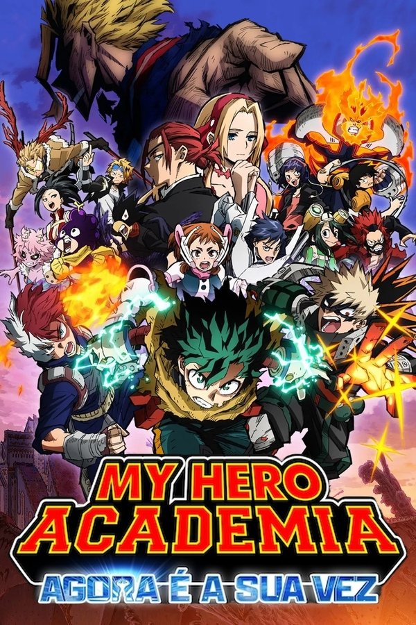 MY HERO ACADEMIA: AGORA É A SUA VEZ (2024)