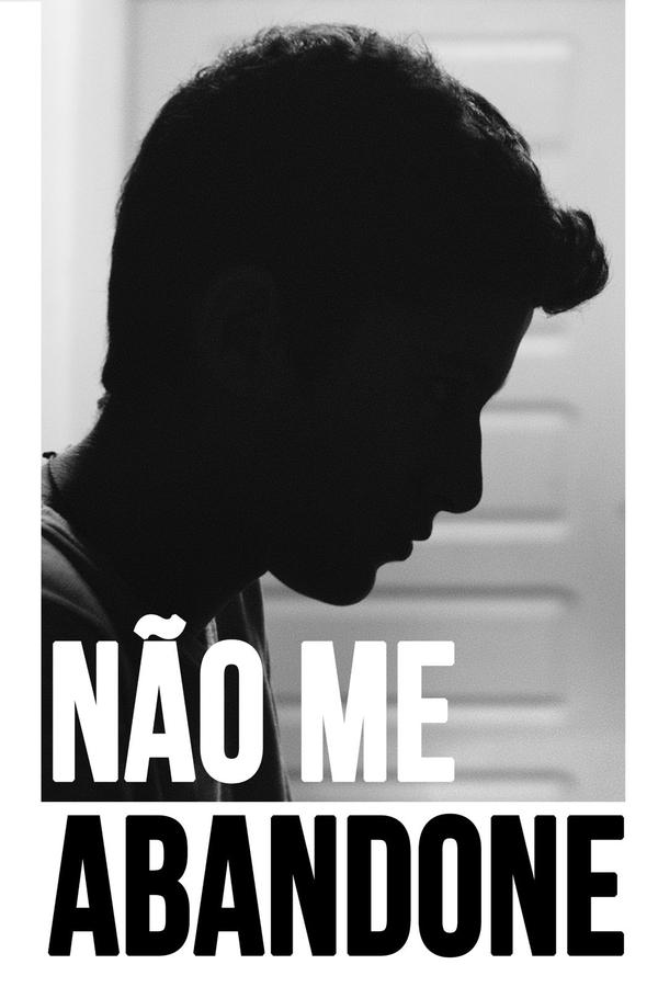NÃO ME ABANDONE (2025)